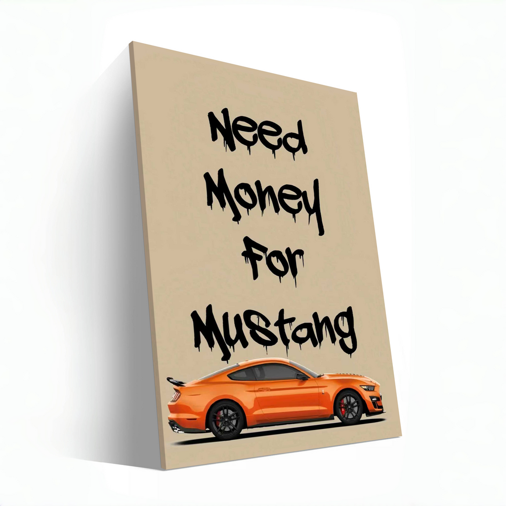 Orange Ford Mustang -Need Money